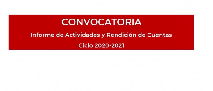 Informe de actividades y rendición de cuentas Ciclo 2020-2021